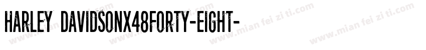 Harley DavidsonX48Forty-Eight字体转换